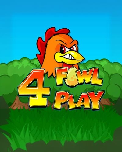4 Fowl Play