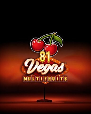 81 Vegas Multi Fruits