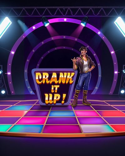 Crank it Up