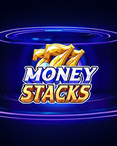 Money Stacks