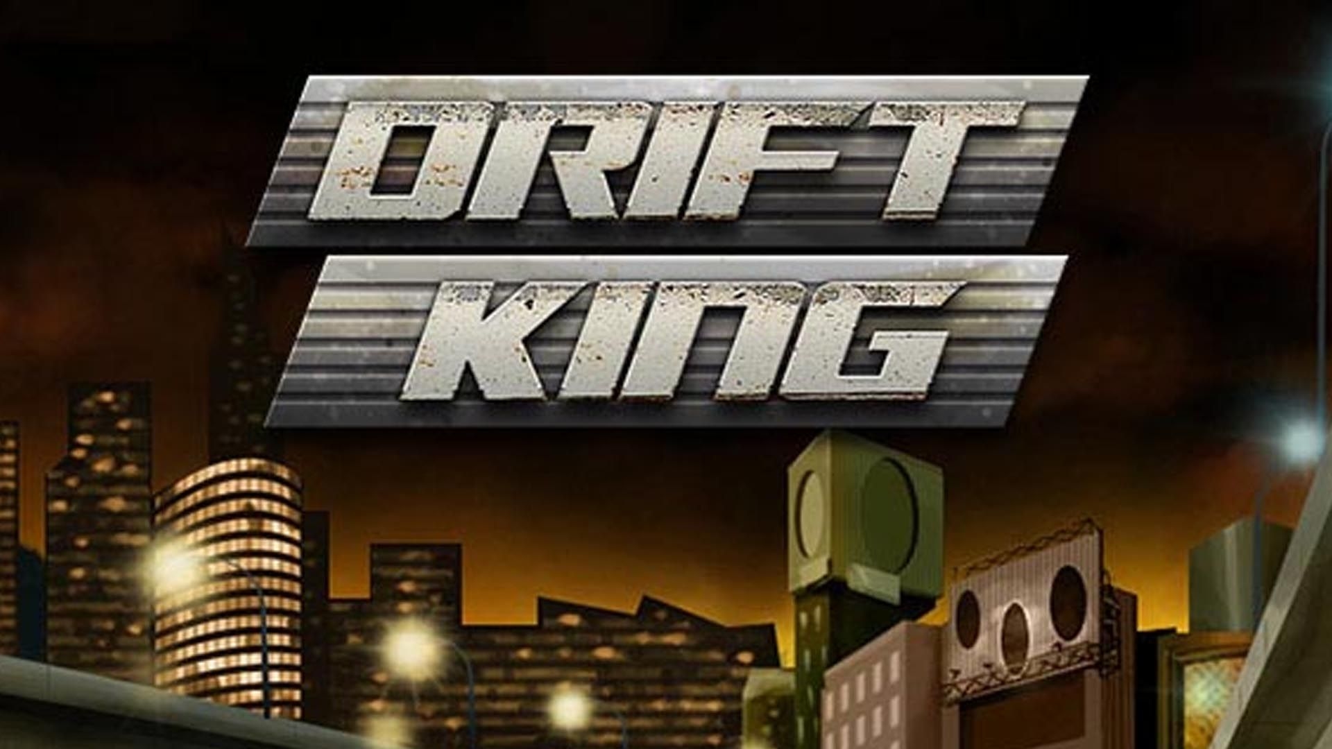 Drift King