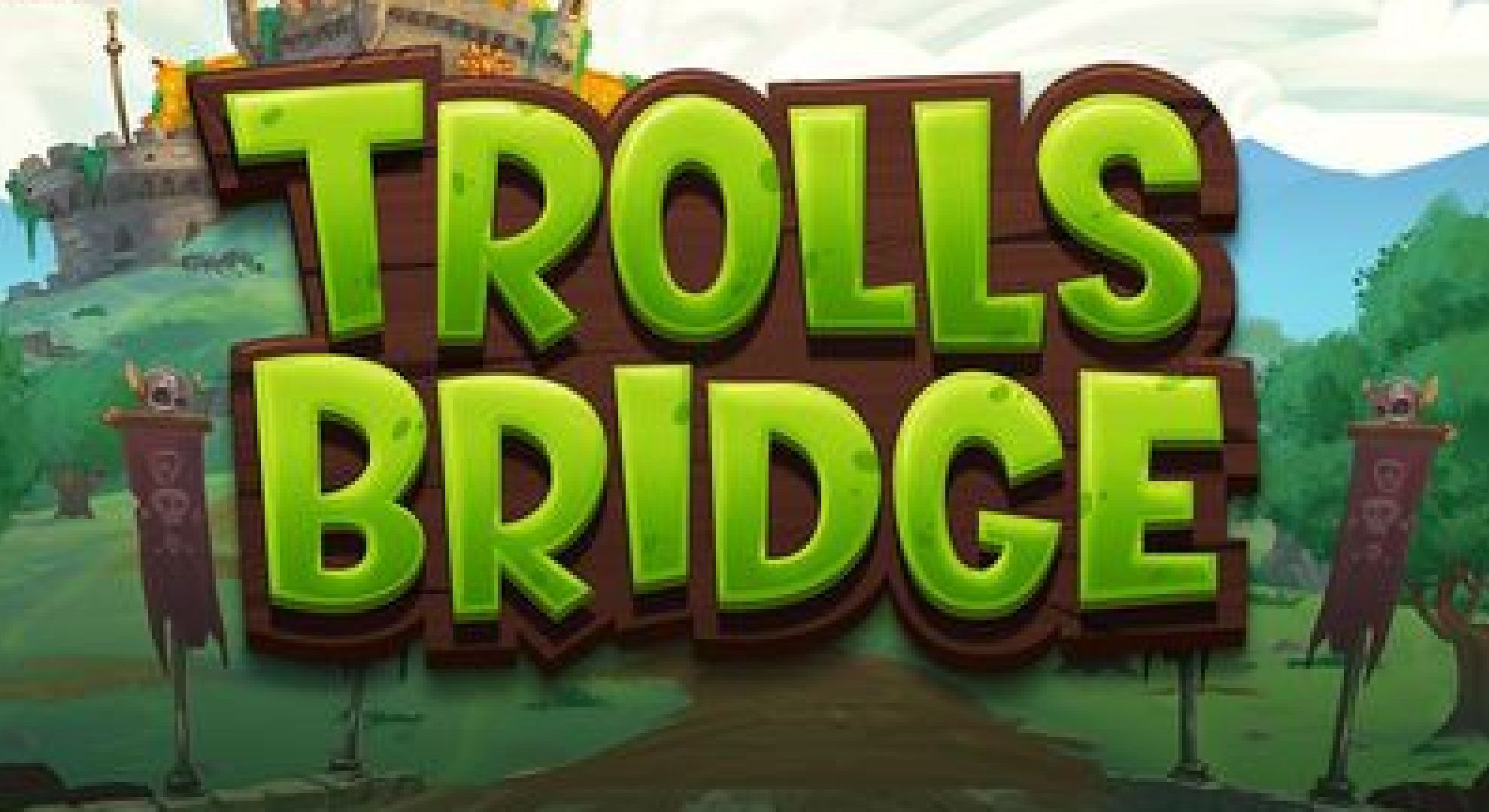 Trolls Bridge