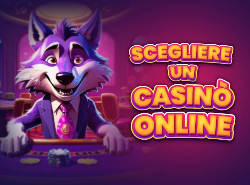 Scegliere un casinò online