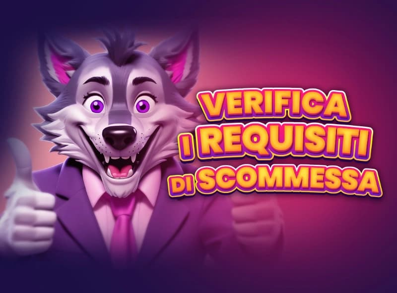 Verifica i requisiti di scommessa