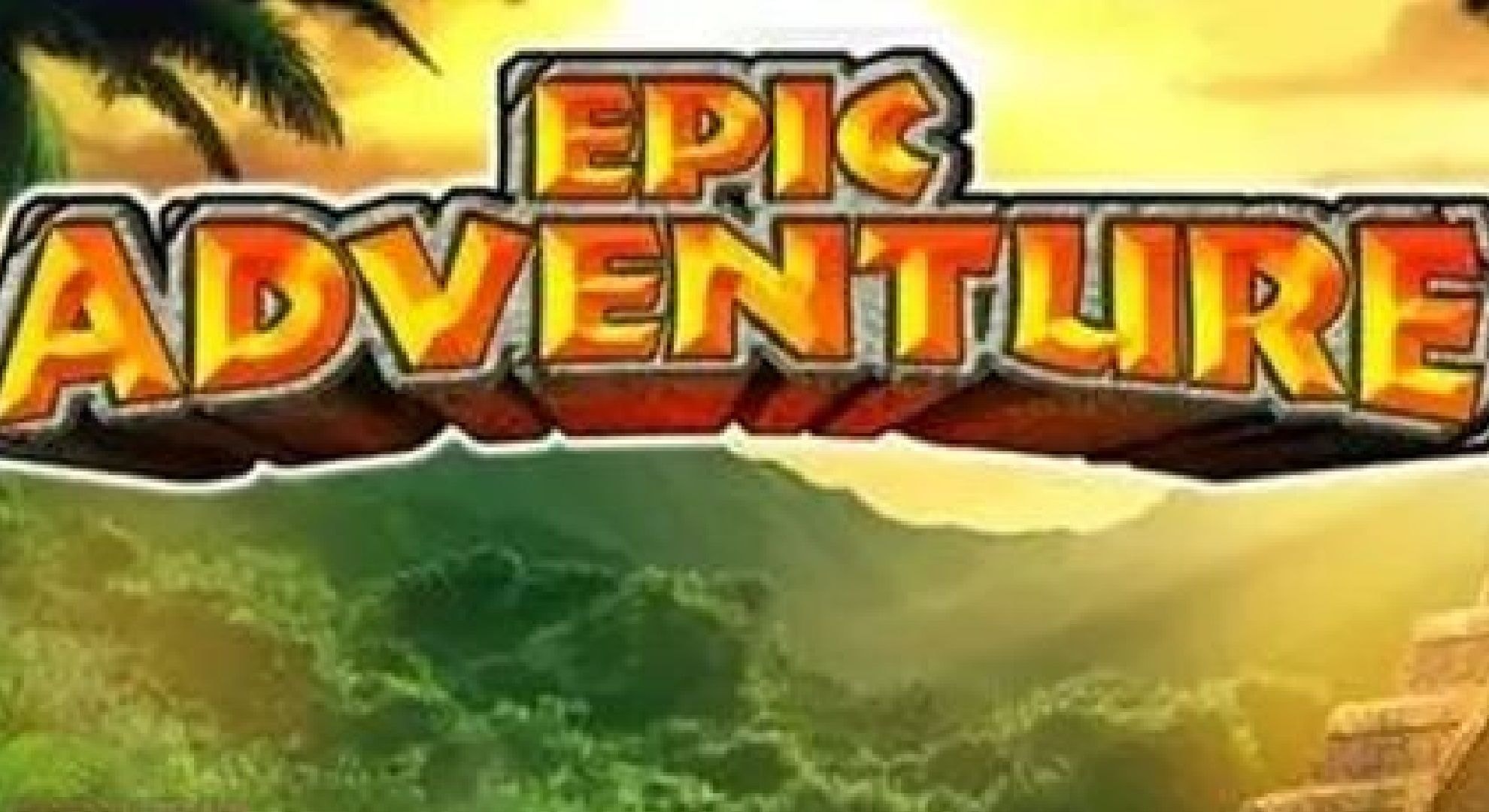 Epic Adventure