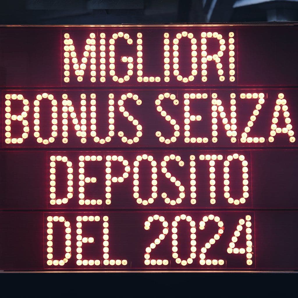migliori-bonus-senza-deposito-2024