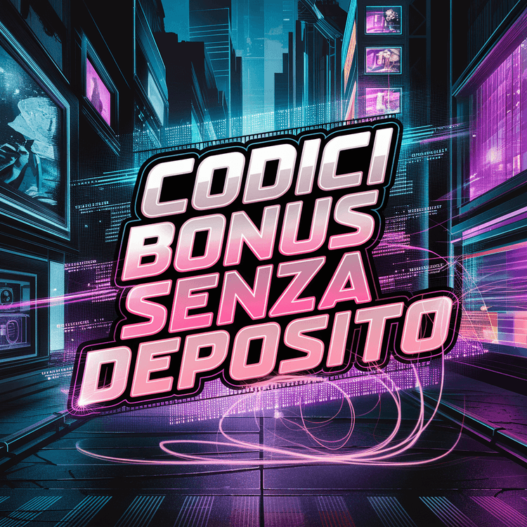 codici-bonus-senza-deposito