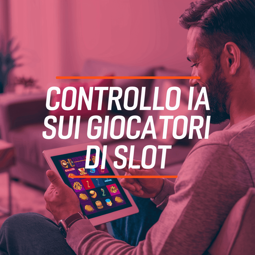 controllo-ia-sui-giocatori-di-slot