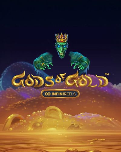 Gods of Gold: Infinireels