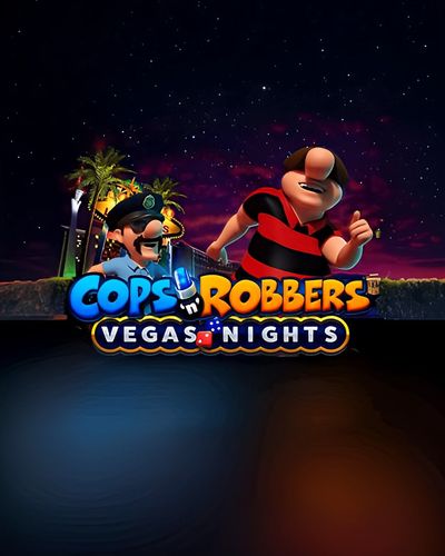 Cops 'n' Robbers Vegas Nights