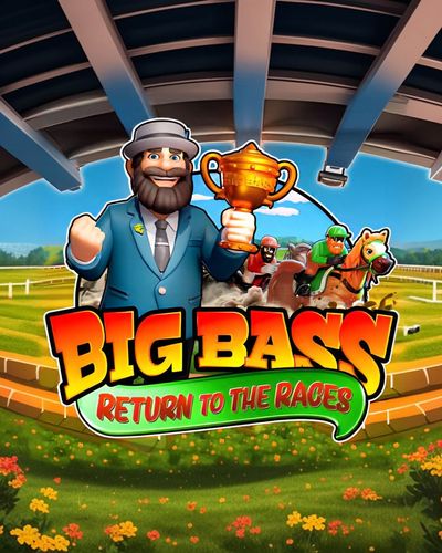 Big Bass Return to the Races