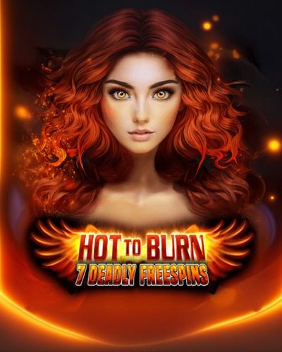 Hot To Burn 7 Deadly Free Spins