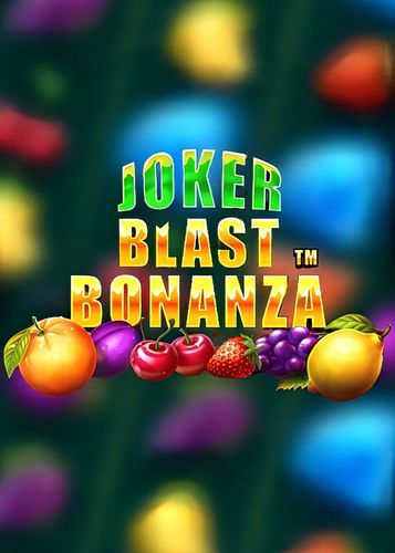 Joker Blast Bonanza