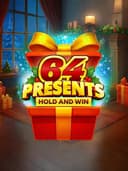 64 Presents Hold and Win
