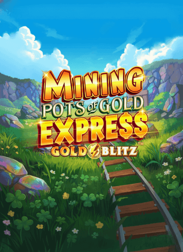 slot-mining-pots-of-gold-express-gold-blitz