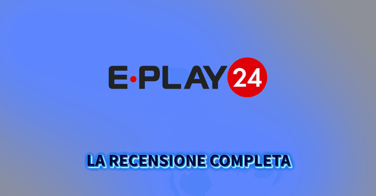 Recensione casinò Eplay24