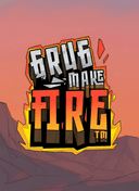 Grug Make Fire