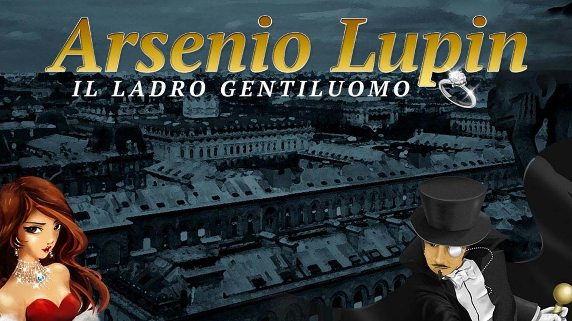 Arsenio Lupin: Il Ladro Gentiluomo