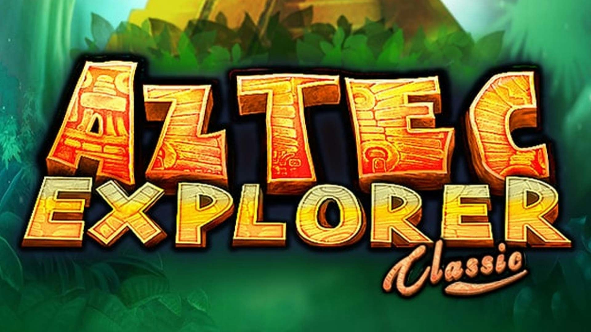Aztec Explorer Classic