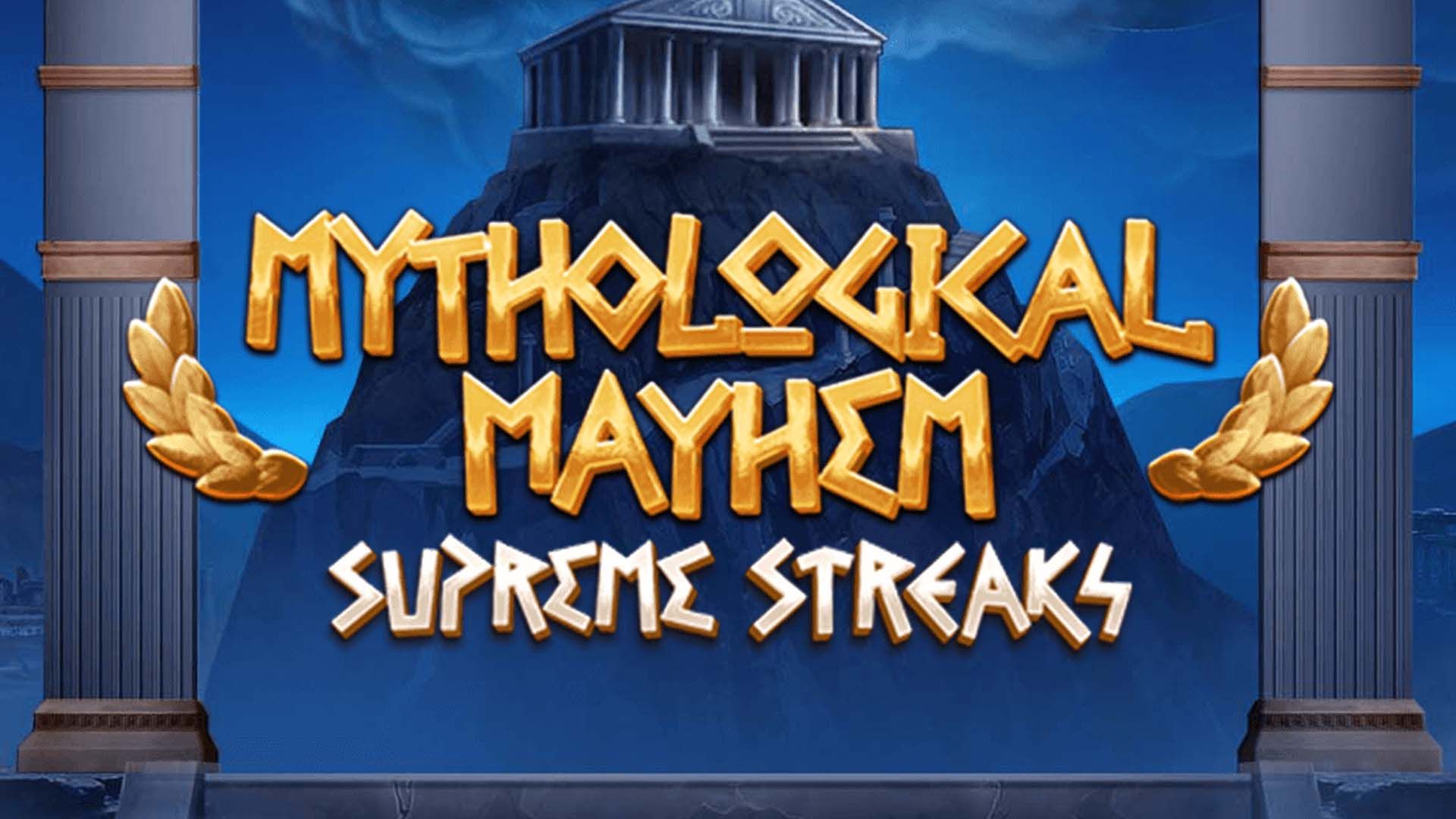 Mythological Mayhem Supreme Streaks